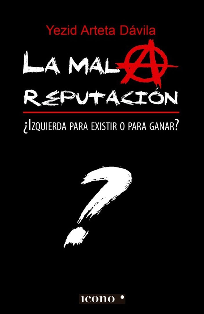 La mala reputación