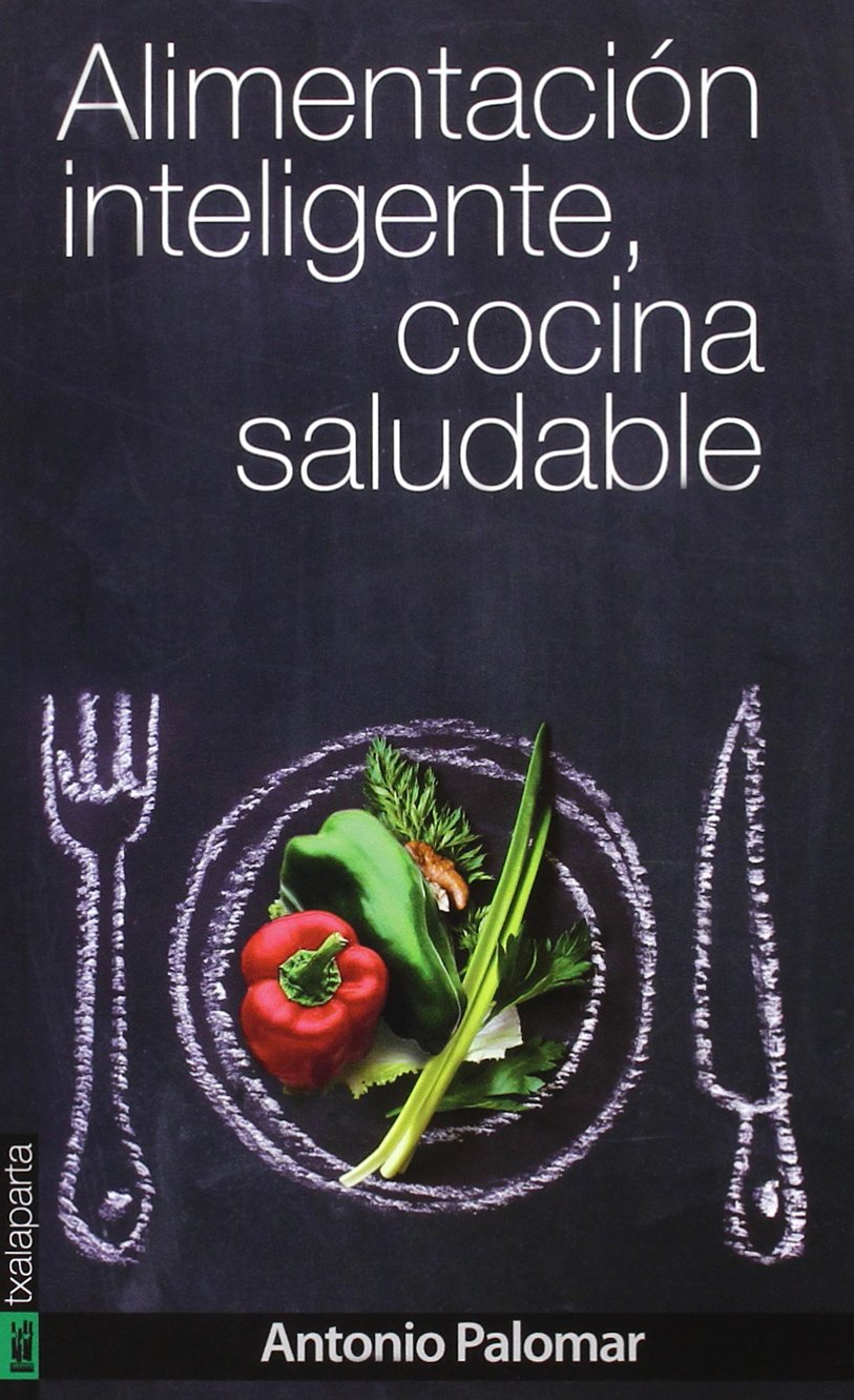 Alimentación inteligente, cocina saludable