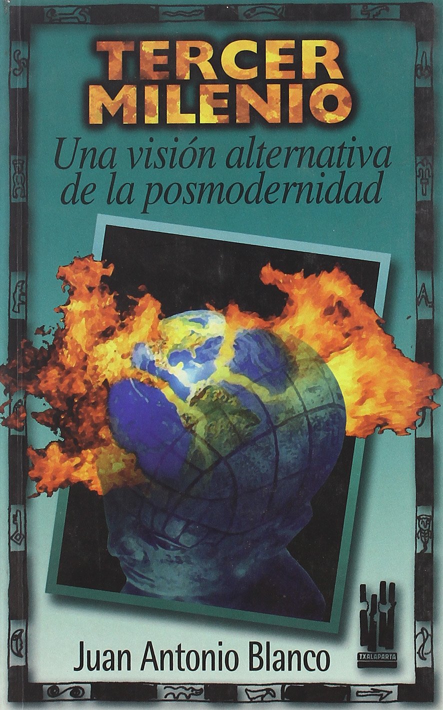 Tercer milenio
Una visión alternativa de la postmodernidad