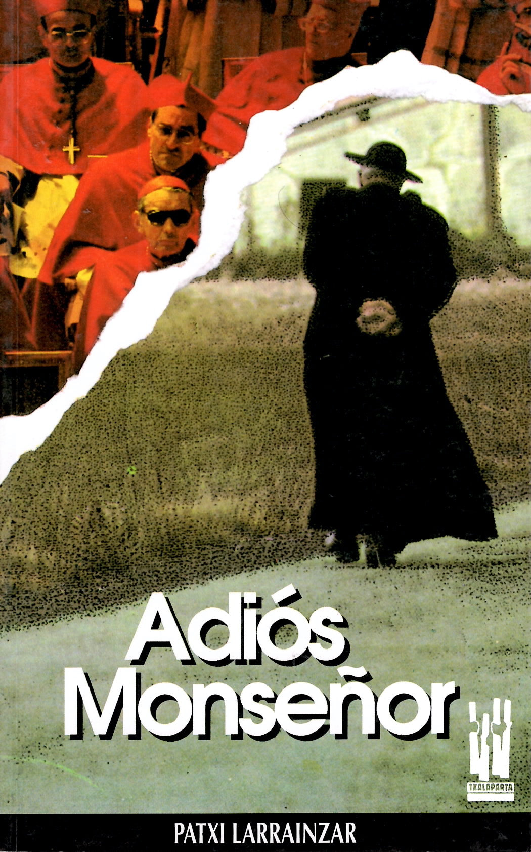 Adiós monseñor