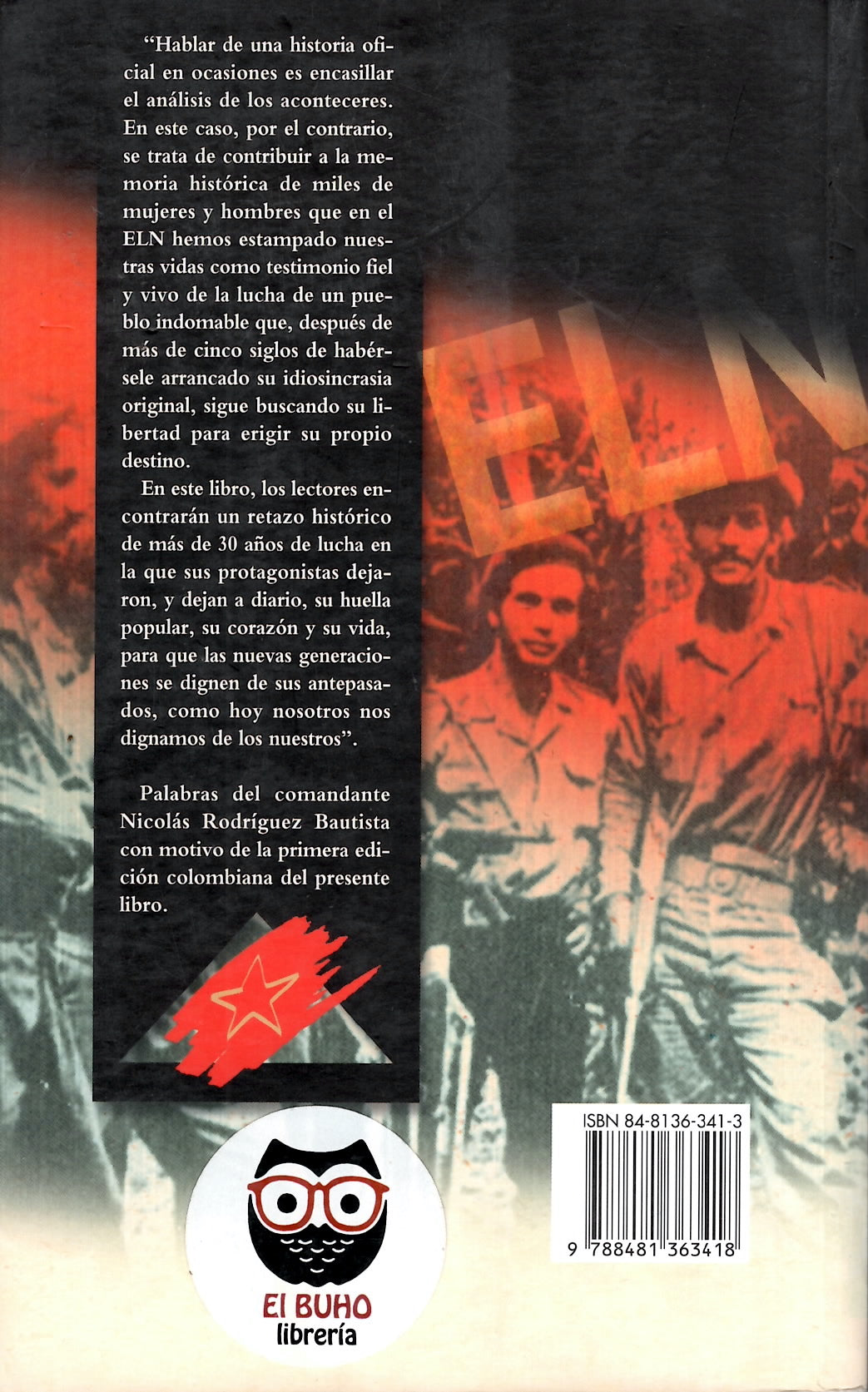 Rojo y negro. Historia del ELN