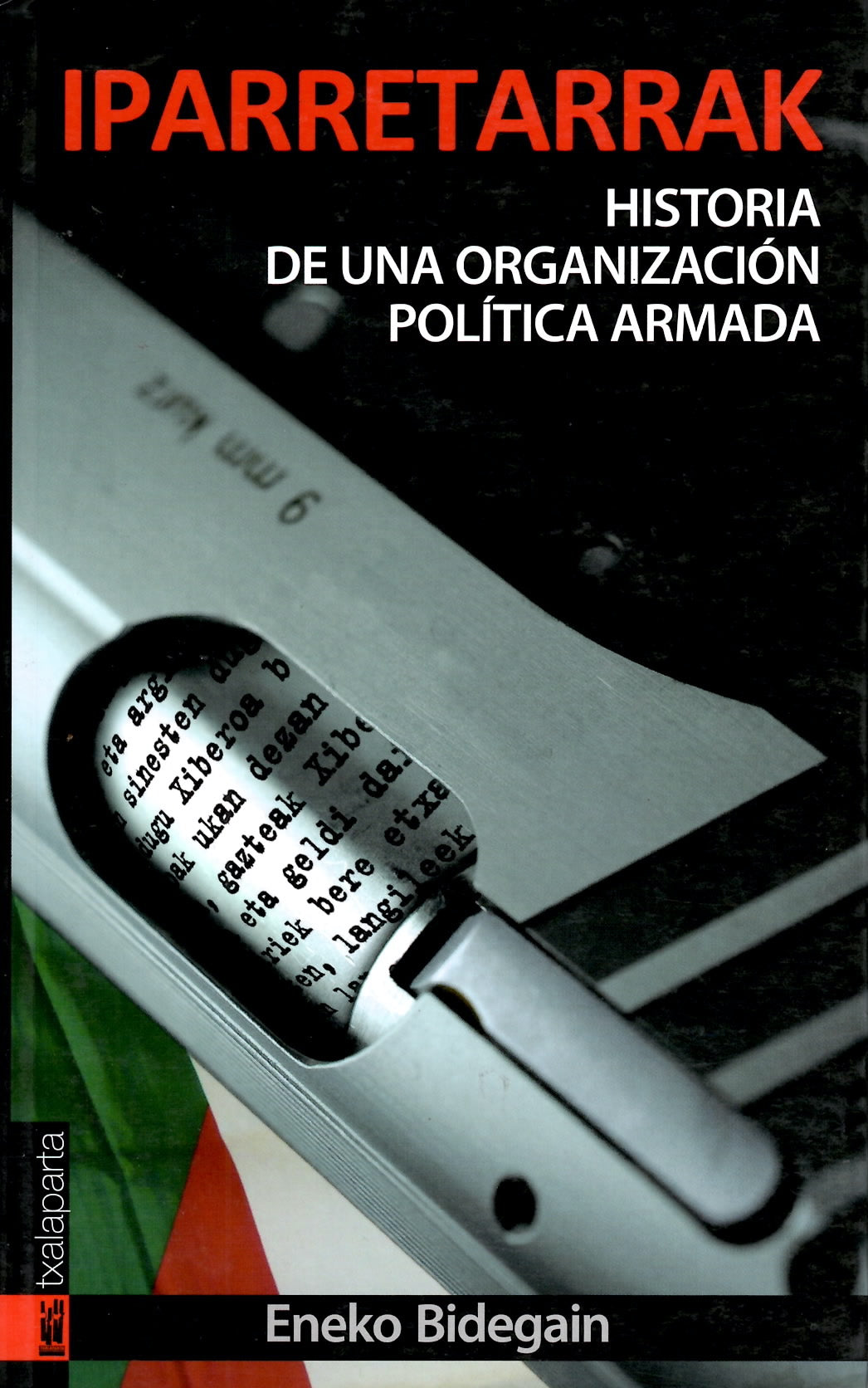 Iparretarrak. Historia de una organización política armada