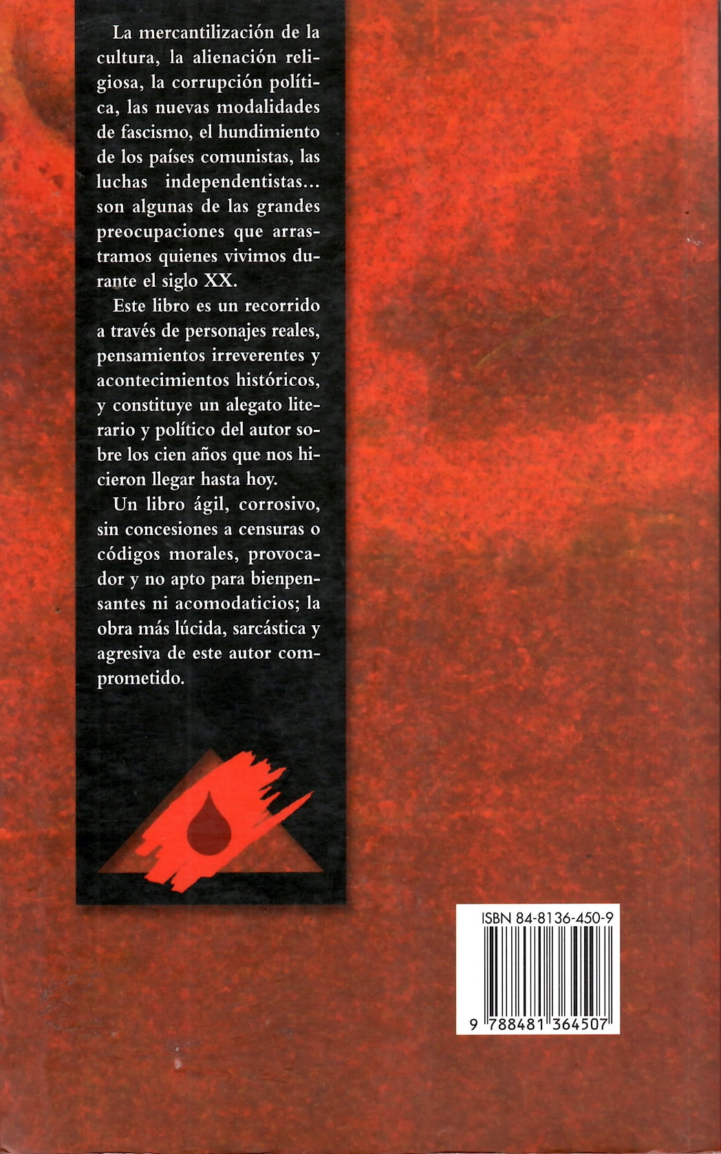 Siglo XX
Tiempo de canallas