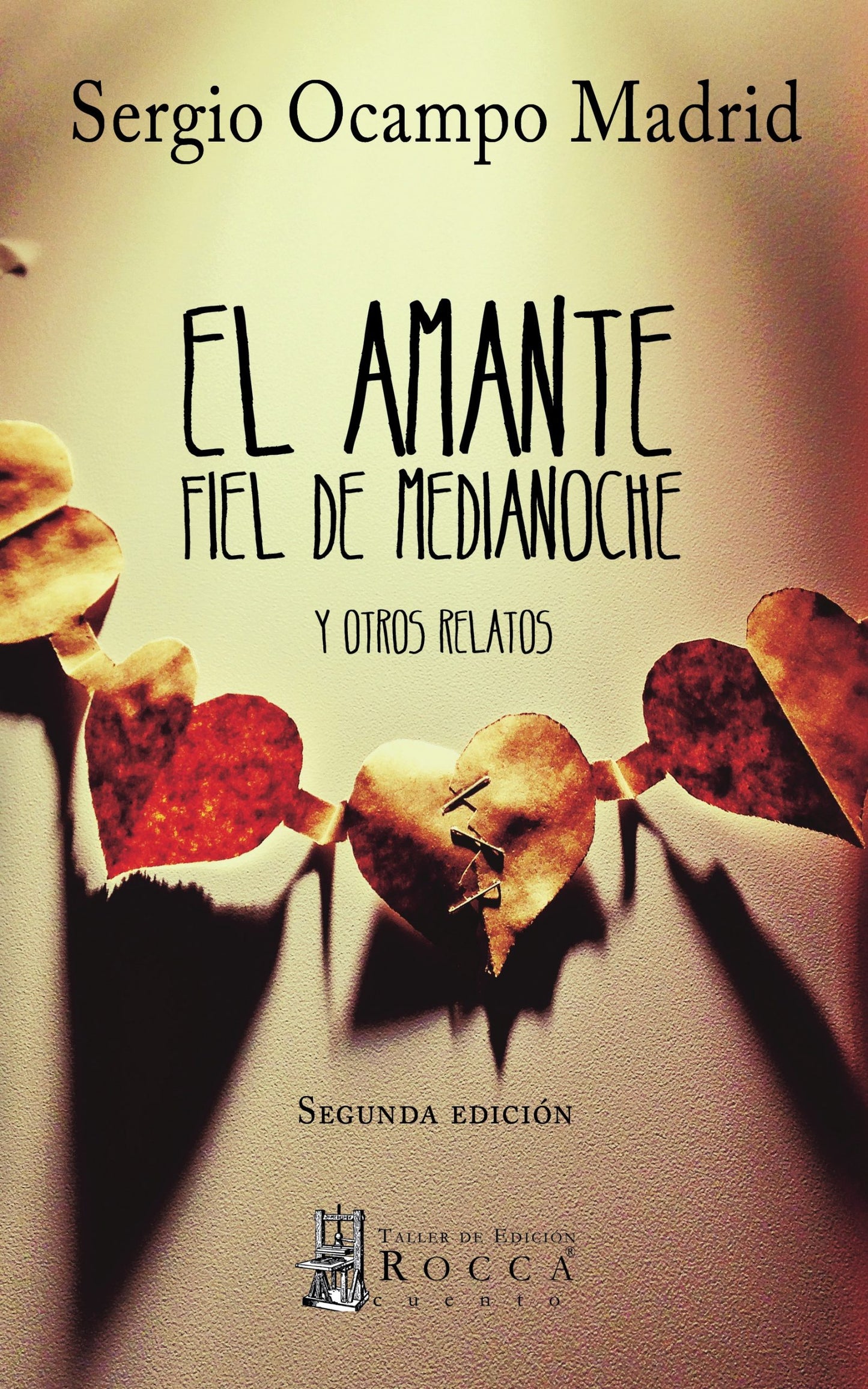 El amante fiel de medianoche y otros relatos