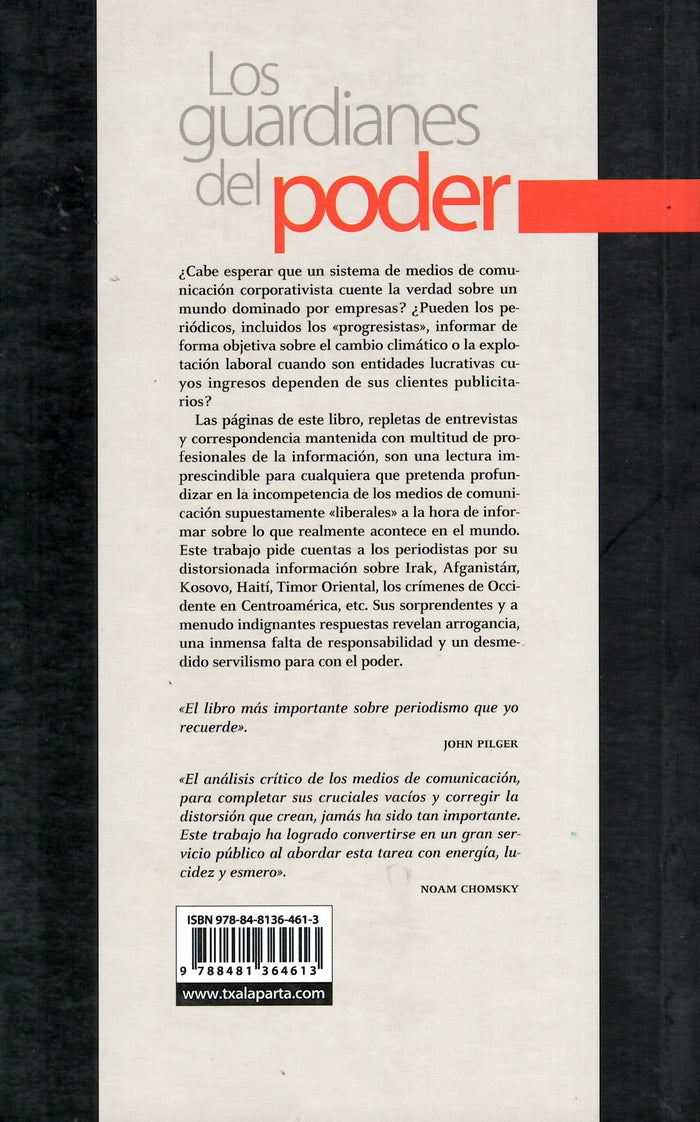 Los guardianes del poder. El mito de la prensa progresista