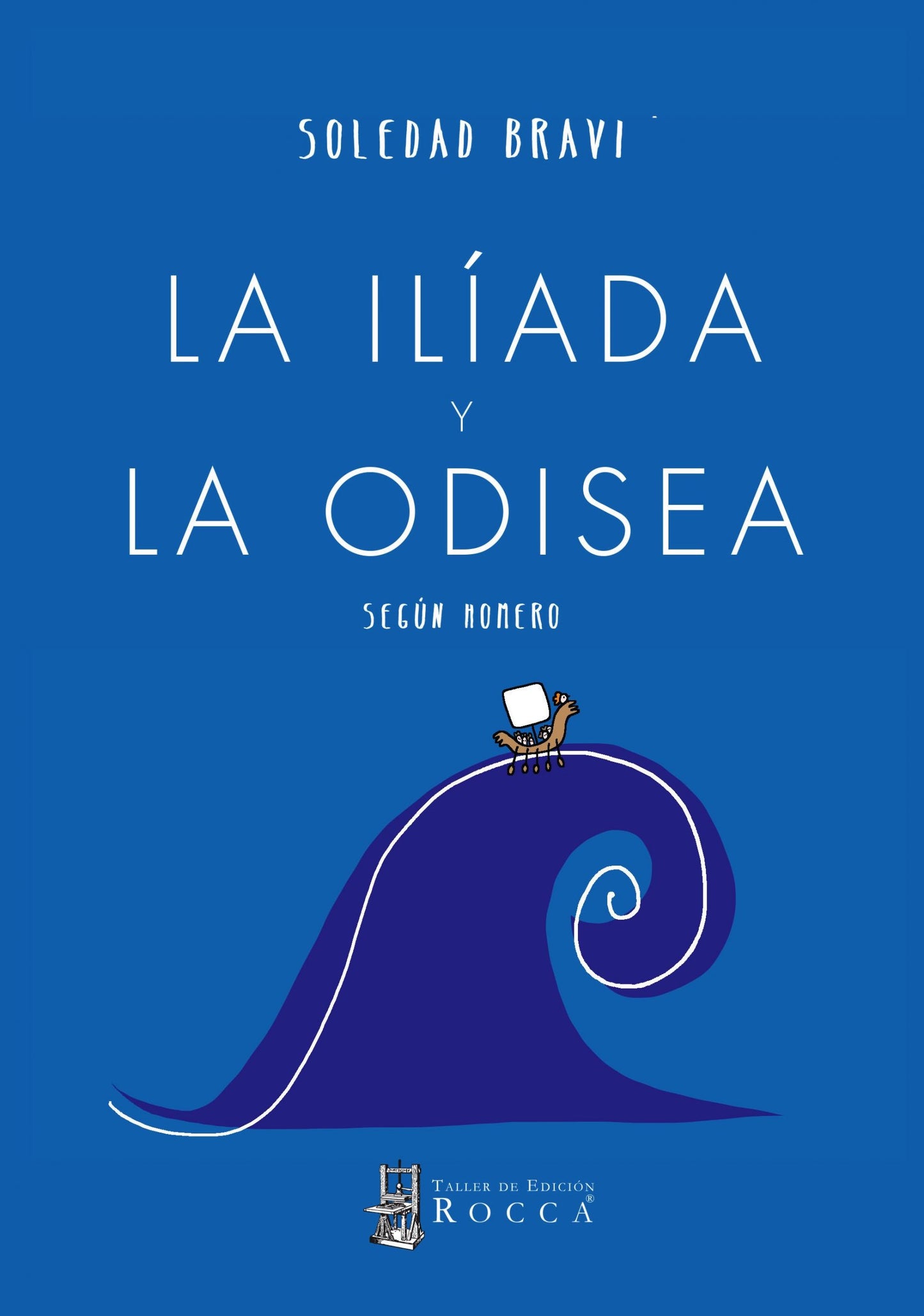 La Ilíada y La Odisea