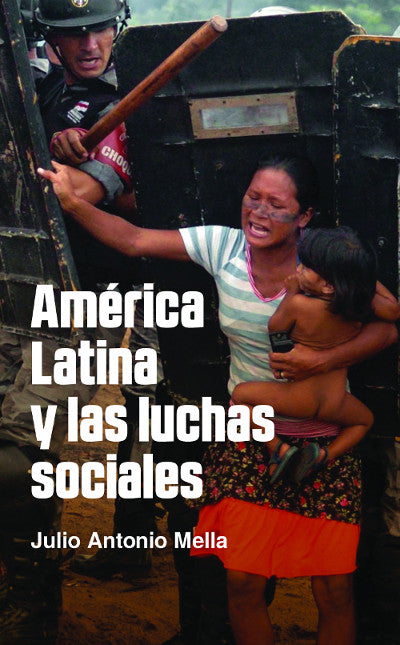 America Latina y las luchas sociales