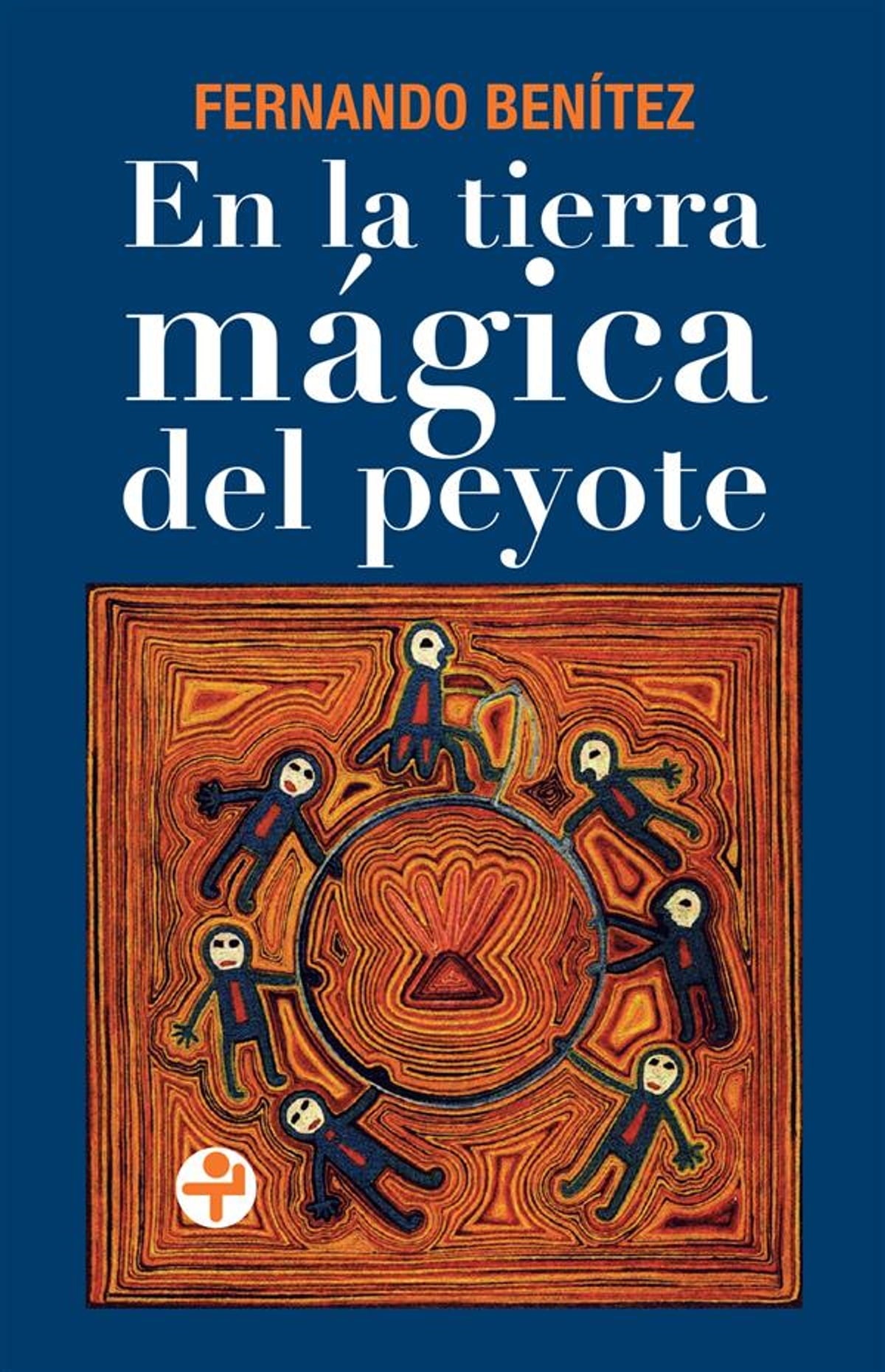 En la tierra mágica del peyote
