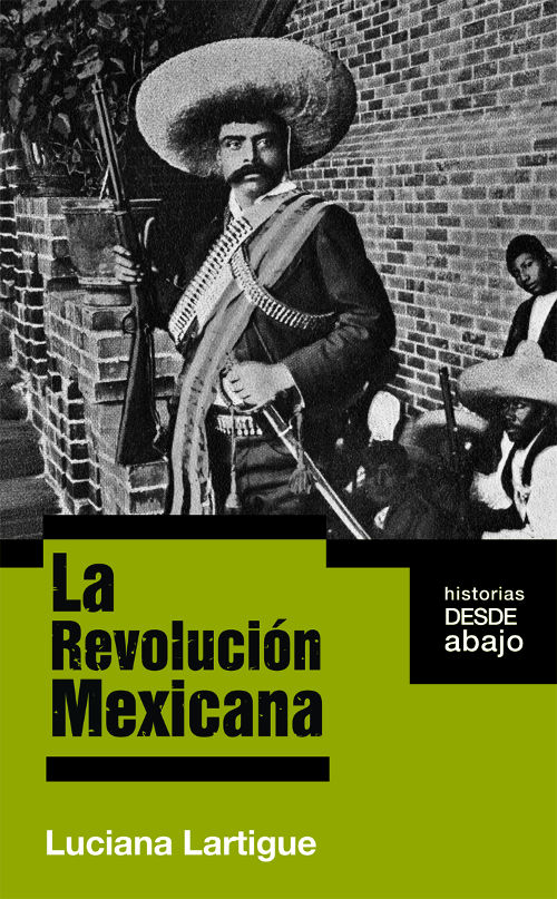 La Revolución mexicana