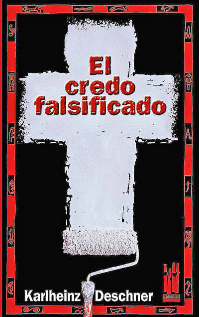 El credo falsificado