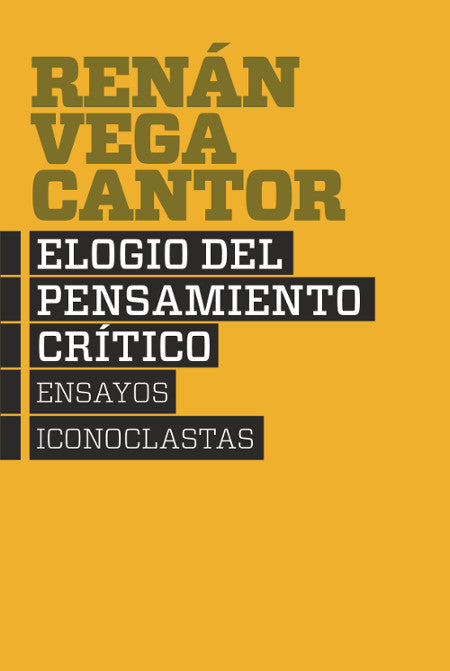 Elogio del pensamiento crítico