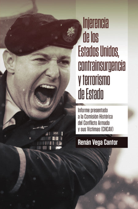 Injerencia de los EEUU. Contrainsurgencia y terrorismo de Estado