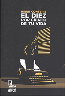El diez por ciento de tu vida